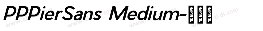 PPPierSans Medium字体转换